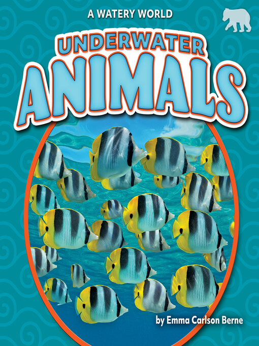 Title details for Underwater Animals by Emma Carlson Berne - Available